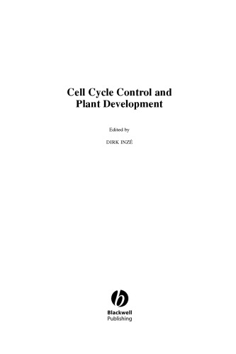 Cell Cycle Control and Plant Development (Annual Plant Reviews, Volume 32)
