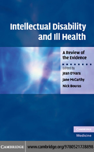 Intellectual Disability and Ill Health: A Review of the Evidence