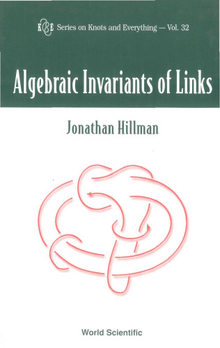 Algebraic Invariants of Links