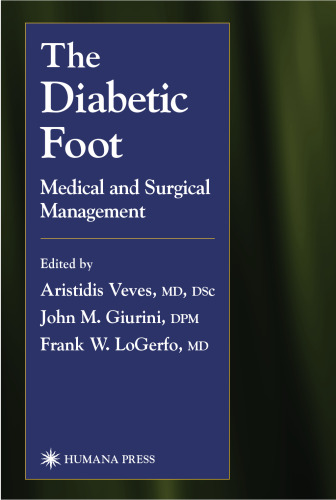 The Diabetic Foot: Medical and Surgical Management