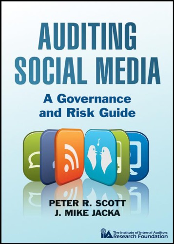 Auditing Social Media: A Governance and Risk Guide
