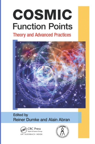 COSMIC Function Points: Theory and Advanced Practices