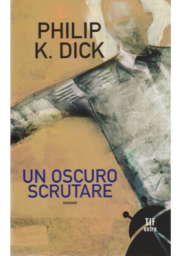 Un oscuro scrutare