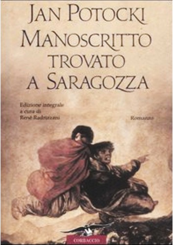 Manoscritto trovato a Saragozza. Ediz. integrale