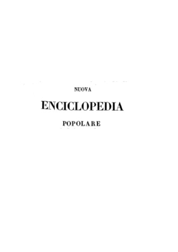 nuova enciclopedia popolare ovvero dizionario generale di scienze, lettere, arti, storia, geografia, ecc. ecc. - volume 12 (T-ZVINGLIO) + indice generale  djvu 