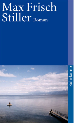 Stiller: Roman (suhrkamp taschenbuch)