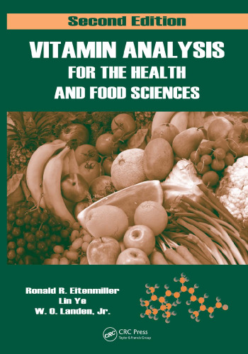 Vitamin Analysis for the Health and Food Sciences, Second Edition (Food Science and Technology)