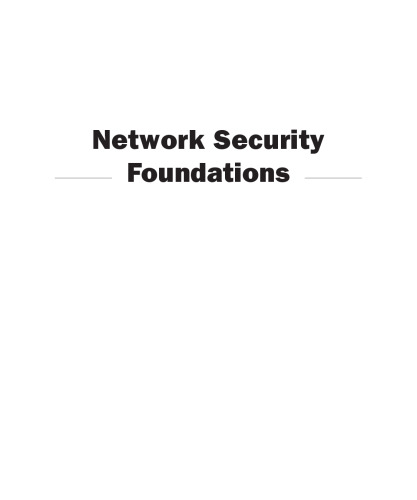 Network Security Foundations: Technology Fundamentals for IT Success
