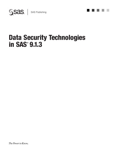 Data Security Technologies in SAS 9.1.3