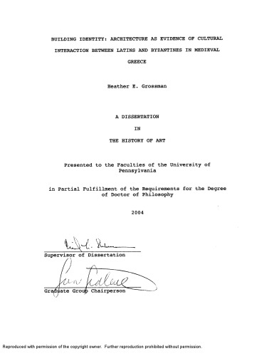 Building Identity: Architecture as Evidence of Cultural Interaction Between Latins and Byzantines in Medieval Greece (PhD)