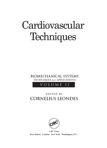 Biomechanical Systems: Techniques and Applications, Volume II: Cardiovascular Techniques