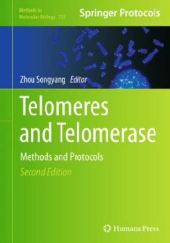 Telomeres and Telomerase: Methods and Protocols