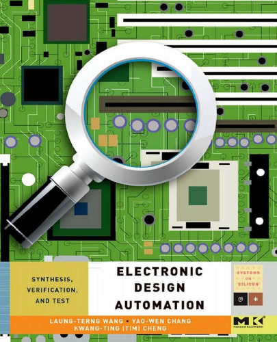 Electronic Design Automation: Synthesis, Verification, and Test (Systems on Silicon)