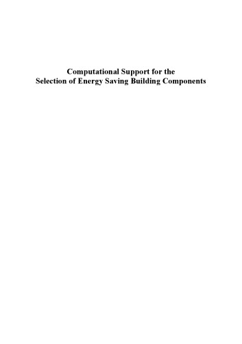 Computational Support For The Selection Of Energy Saving Building Components