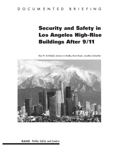 Security and Safety in Los Angeles High Rise Building After 9 11
