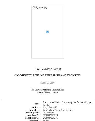 The Yankee West: Community Life on the Michigan Frontier