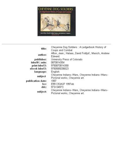 Cheyenne Dog Soldiers: A Ledgerbook History of Coups and Combat