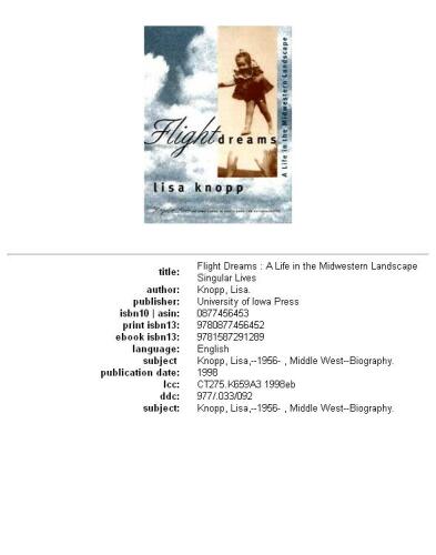 Flight Dreams: A Life in the Midwestern Landscape (Singular Lives)
