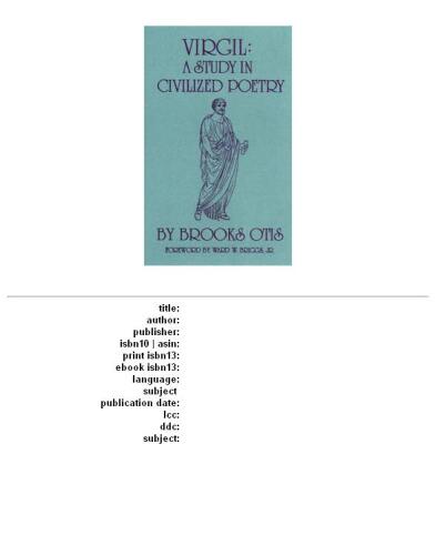 Virgil, a Study in Civilized Poetry