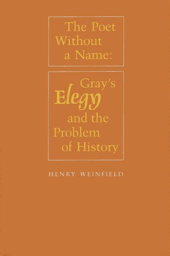 The Poet Without a Name: Gray's Elegy and the Problem of History