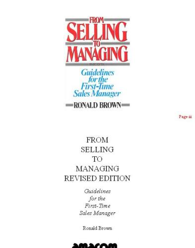 From Selling to Managing: Guidelines for the First-Time Sales Manager