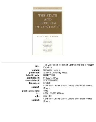 The State and Freedom of Contract (Making of Modern Freedom)