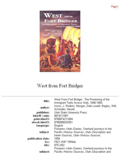 West from Fort Bridger: The Pioneering of Immigrant Trails Across Utah, 1846-1850