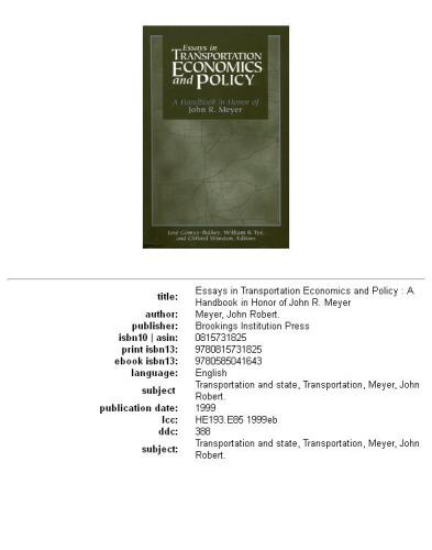 Essays in Transportation Economics and Policy: A Handbook in Honor of John R. Meyer
