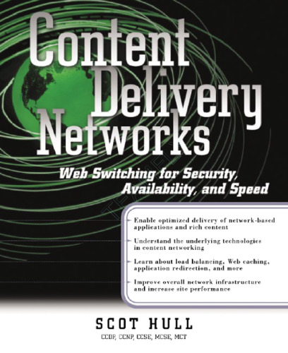 Content Delivery Networks. Web Switching for Security, Availability, and Speed