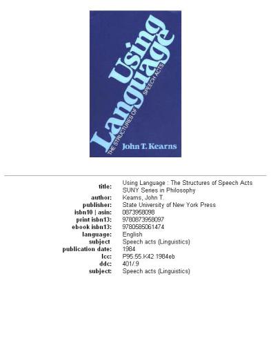 Using Language: The Structures of Speech Acts