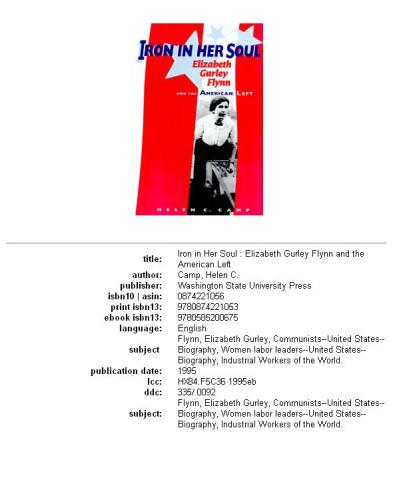 Iron in Her Soul: Elizabeth Gurley Flynn and the American Left