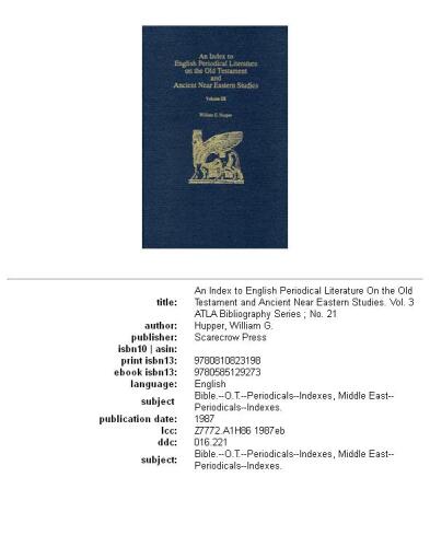 An Index to English Periodical Literature On the Old Testament and Ancient Near Eastern Studies Vol. 3