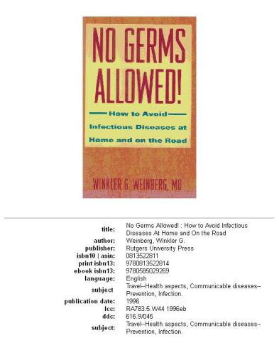 No Germs Allowed!: How to Avoid Infectious Diseases at Home and on the Road