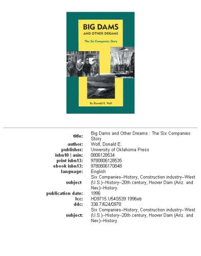 Big Dams and Other Dreams: The Six Companies Story