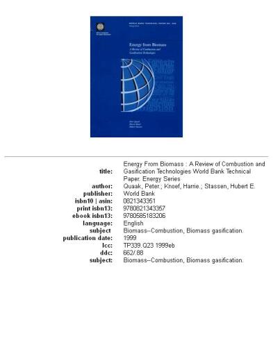 Energy from Biomass: A Review of Combustion and Gasification Technologies (World Bank Technical Paper)