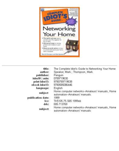 The Complete Idiot's Guide to Networking Your Home