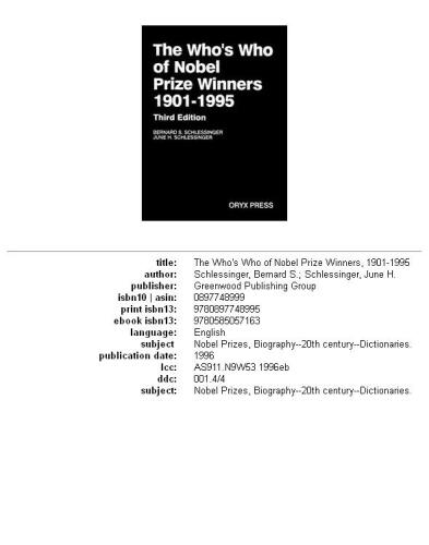 The Who's Who of Nobel Prize Winners 1901-1995 (3rd ed)
