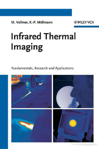 Infrared Thermal Imaging: Fundamentals, Research and Applications