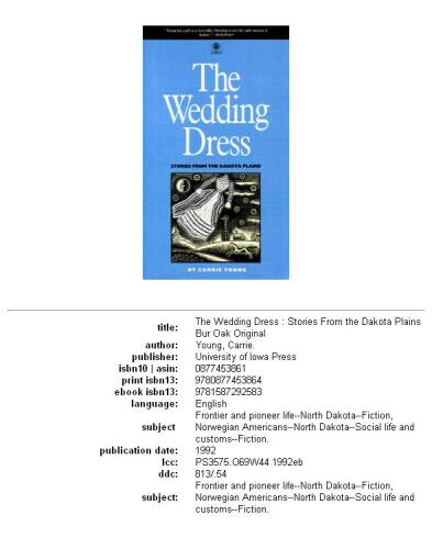 The Wedding Dress: Stories from the Dakota Plains (Bur Oak Book)