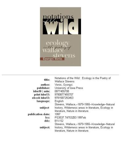 Notations of the Wild: Ecology in the Poetry of Wallace Stevens