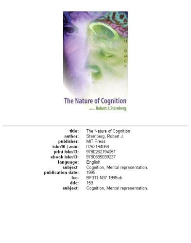 The Nature of Cognition (Bradford Books)