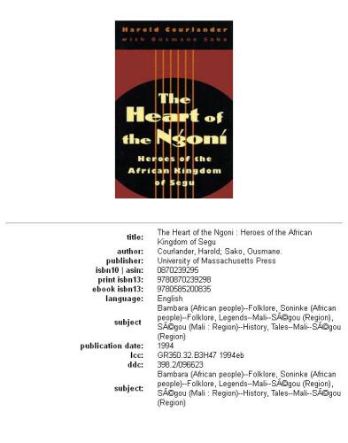 The Heart of the Ngoni: Heroes of the African Kingdom of Segu