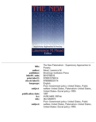 The New Paternalism: Supervisory Approaches to Poverty