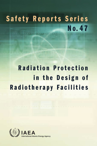 Radiation Protection in the Design of Radiotherapy Facilities