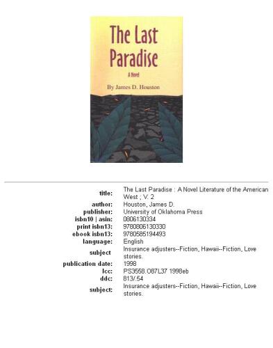 The Last Paradise (Literature of the American West, Vol 2)
