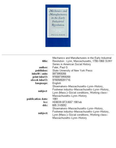 Mechanics and Manufacturers in the Early Industrial Revolution: Lynn, Massachusetts, 1780-1860
