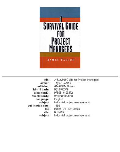 A Survival Guide for Project Managers (1998)