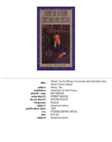 Thank You for Being Concerned and Sensitive (Iowa Short Fiction Award)