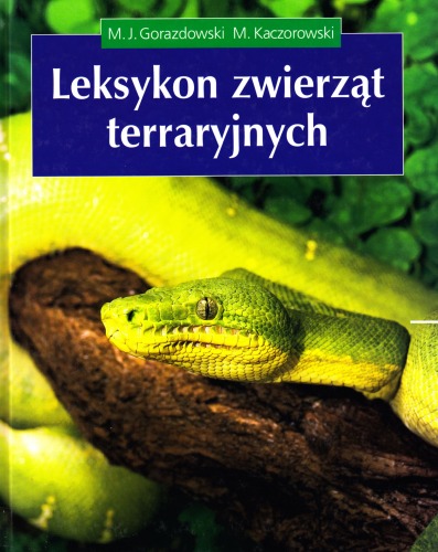 Leksykon zwierzat terraryjnych