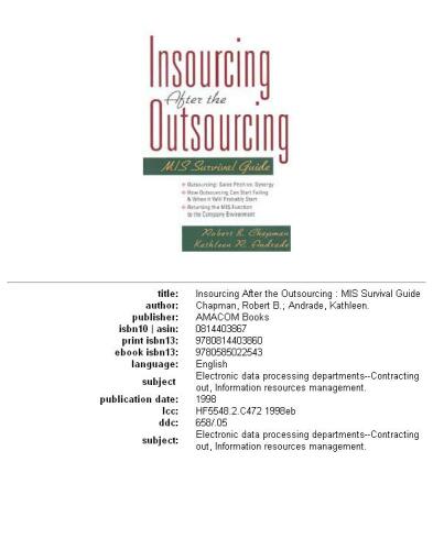 Insourcing After the Outsourcing: MIS Survival Guide
